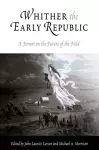 Whither the Early Republic cover