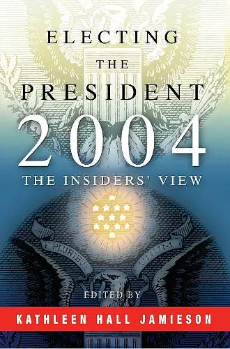 Electing the President, 2004 cover