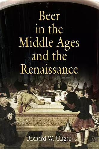 Beer in the Middle Ages and the Renaissance cover