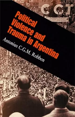 Political Violence and Trauma in Argentina cover