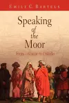 Speaking of the Moor cover
