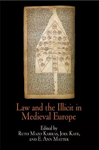 Law and the Illicit in Medieval Europe cover