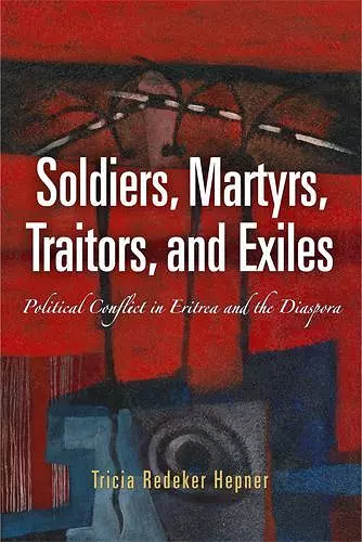 Soldiers, Martyrs, Traitors, and Exiles cover