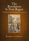 The Revolution Is Now Begun cover
