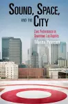 Sound, Space, and the City cover