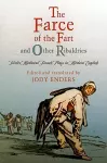 "The Farce of the Fart" and Other Ribaldries cover