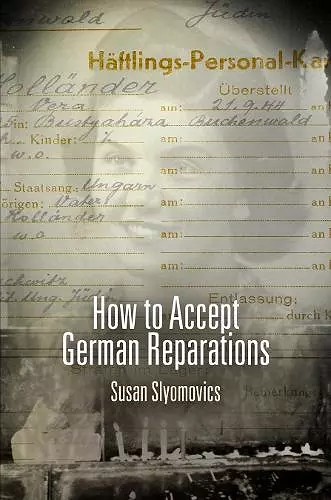 How to Accept German Reparations cover