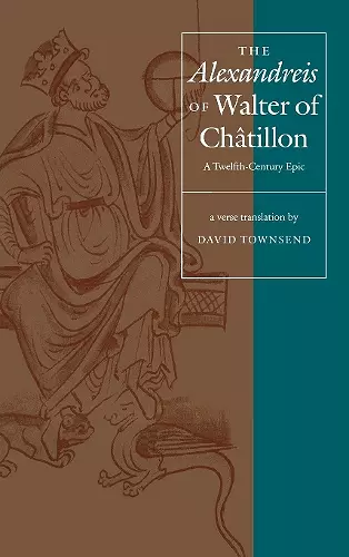 The "Alexandreis" of Walter of Châtilon cover