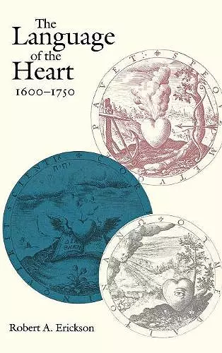 The Language of the Heart, 1600-1750 cover