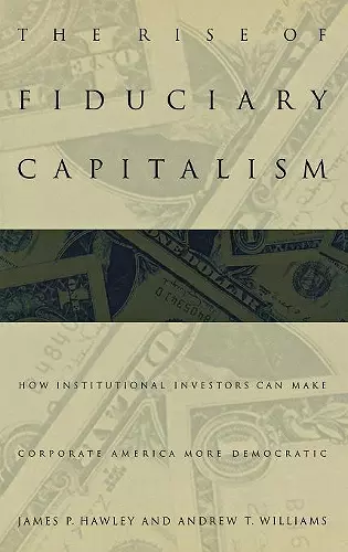 The Rise of Fiduciary Capitalism cover