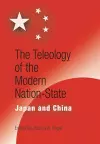 The Teleology of the Modern Nation-State cover