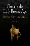 China in the Early Bronze Age cover