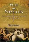 Vaux and Versailles cover