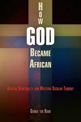 How God Became African cover