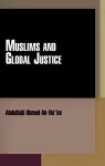 Muslims and Global Justice cover