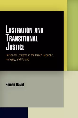 Lustration and Transitional Justice cover