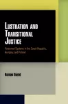 Lustration and Transitional Justice cover