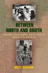 Between North and South cover