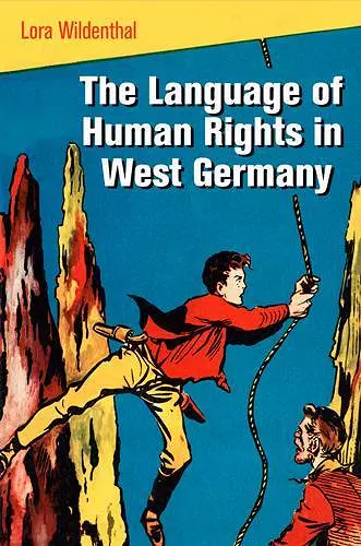 The Language of Human Rights in West Germany cover