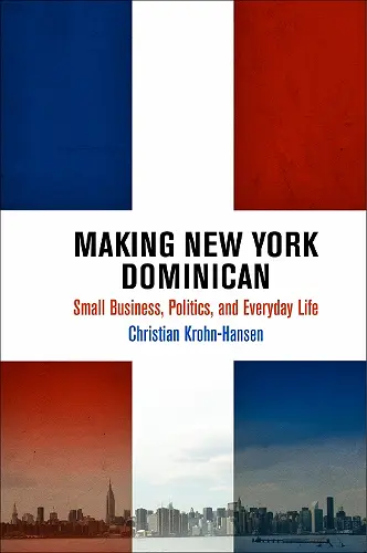 Making New York Dominican cover