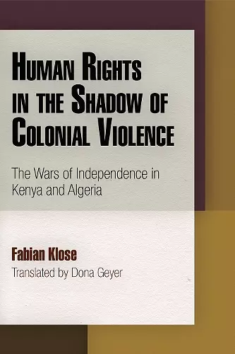 Human Rights in the Shadow of Colonial Violence cover