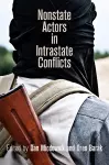 Nonstate Actors in Intrastate Conflicts cover