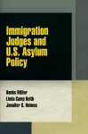 Immigration Judges and U.S. Asylum Policy cover