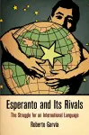 Esperanto and Its Rivals cover