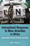 International Responses to Mass Atrocities in Africa cover