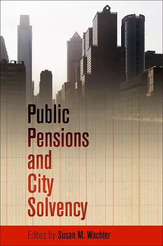 Public Pensions and City Solvency cover