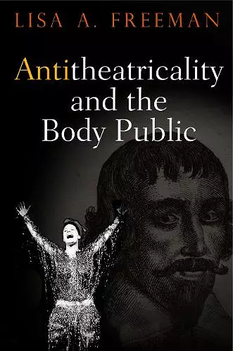 Antitheatricality and the Body Public cover