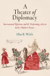 A Theater of Diplomacy cover