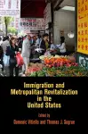 Immigration and Metropolitan Revitalization in the United States cover