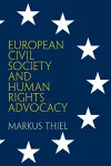 European Civil Society and Human Rights Advocacy cover