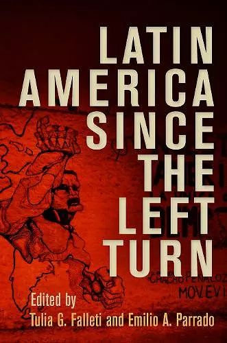 Latin America Since the Left Turn cover