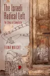 The Israeli Radical Left cover