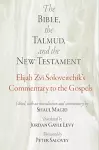 The Bible, the Talmud, and the New Testament cover