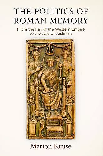 The Politics of Roman Memory cover