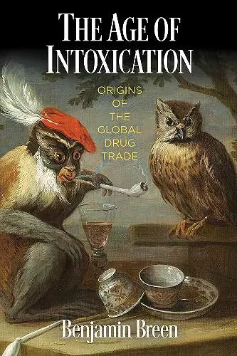 The Age of Intoxication cover