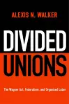 Divided Unions cover