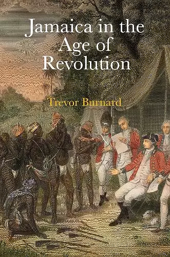 Jamaica in the Age of Revolution cover