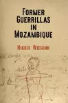 Former Guerrillas in Mozambique cover