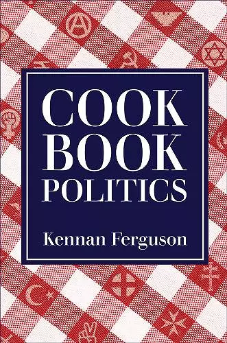 Cookbook Politics cover