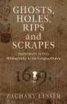 Ghosts, Holes, Rips and Scrapes cover