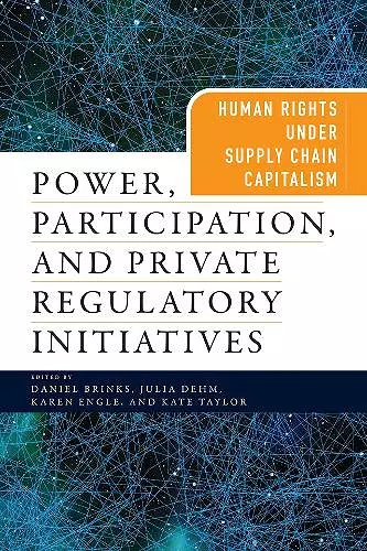 Power, Participation, and Private Regulatory Initiatives cover