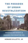 The Paradox of Urban Revitalization cover