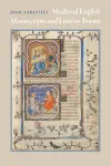 Medieval English Manuscripts and Literary Forms cover