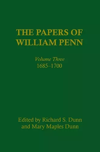 The Papers of William Penn, Volume 3 cover