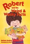 Robert and the Weird and Wacky Facts cover
