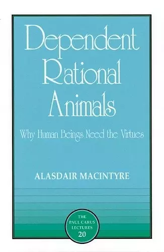 Dependent Rational Animals cover